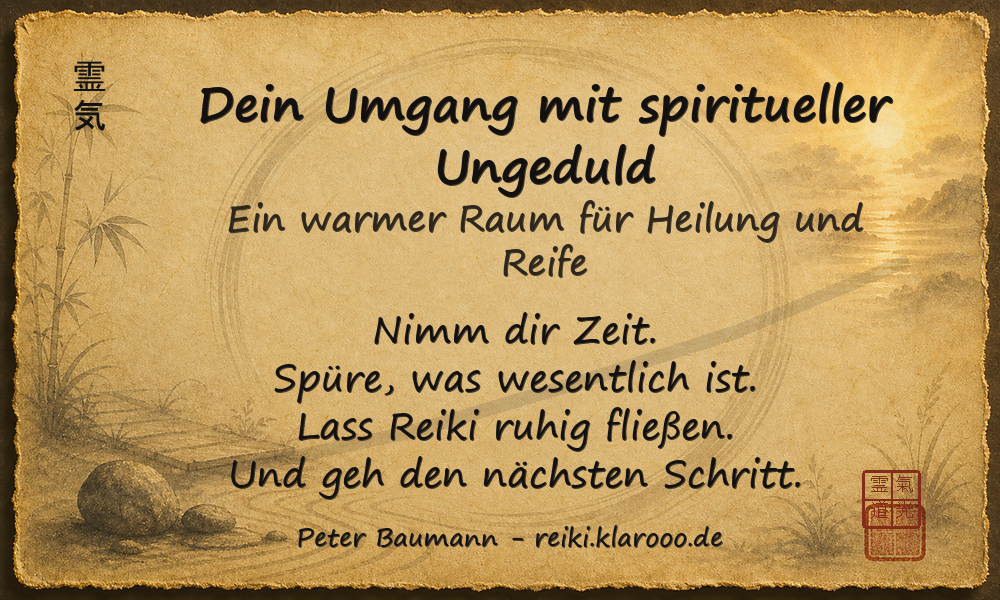 Tageskarte: Dein Umgang mit spiritueller Ungeduld