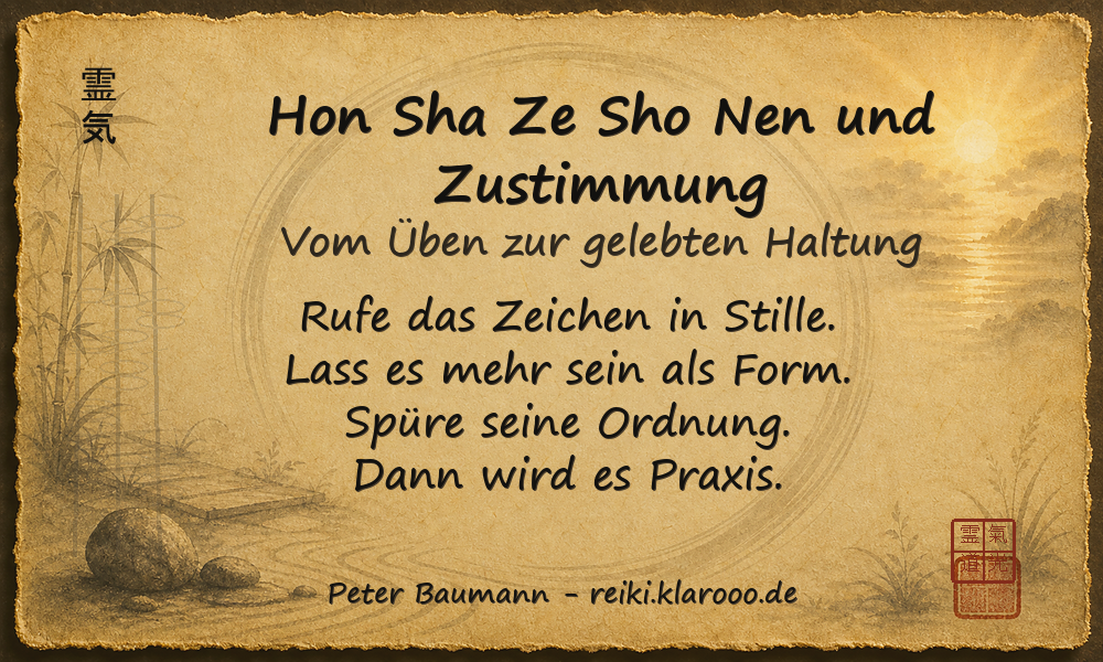 Tageskarte: Hon Sha Ze Sho Nen und Zustimmung