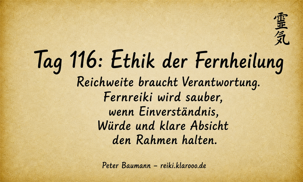 Tageskarte: Die Ethik der Fernreiki-Arbeit