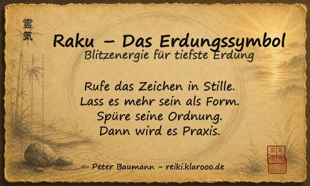 Tageskarte: Raku Das Erdungssymbol