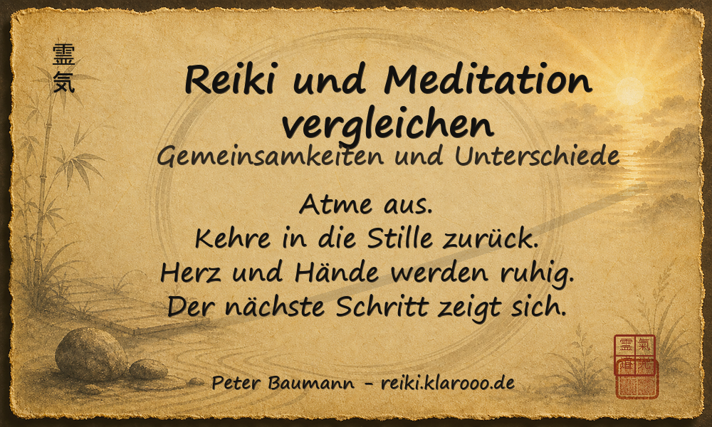 Tageskarte: Reiki und Meditation vergleichen